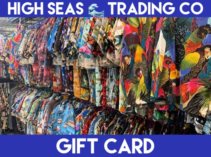 High Seas Trading Co Hawaiian Shirt Gift Cards