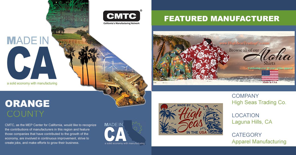 CMTC recognized High Seas Trading Co Made in CA status